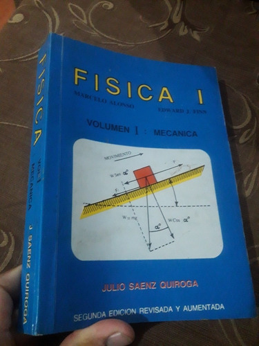 Libro Solucionario De Física 1 Alonso Finn Quiroga