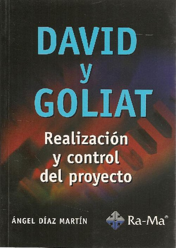 Libro Realizacion Y Control Del Proyecto - David Y Goliat De
