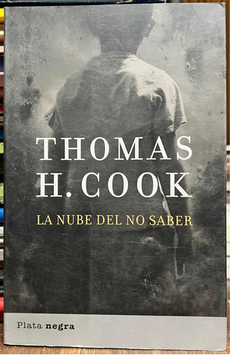 La Nube Del No Saber - Thomas H. Cook