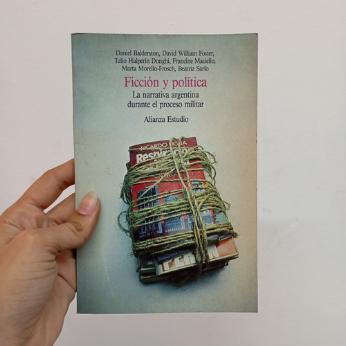 Ficción Y Política. Varios Autores. Alianza (Usado)