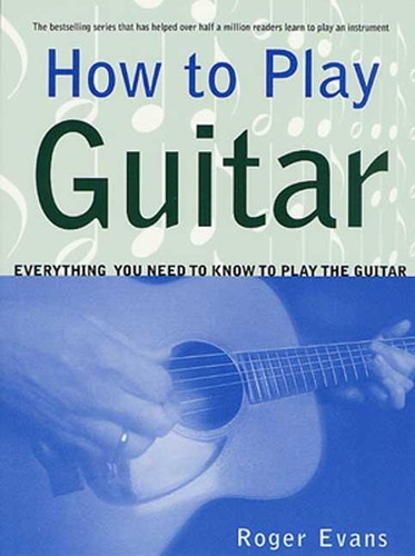 Libro En Inglés How To Play: How To Play Guitar :