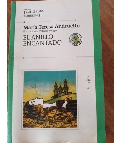 El Anillo Encantado María Teresa Andruetto