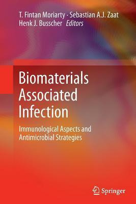 Libro Biomaterials Associated Infection - Fintan Moriarty