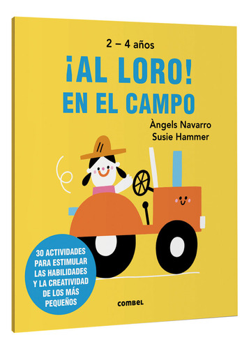 Al Loro En El Campo, De Navarro Simon, ·ngels. Combel Editorial, Tapa Blanda En Español