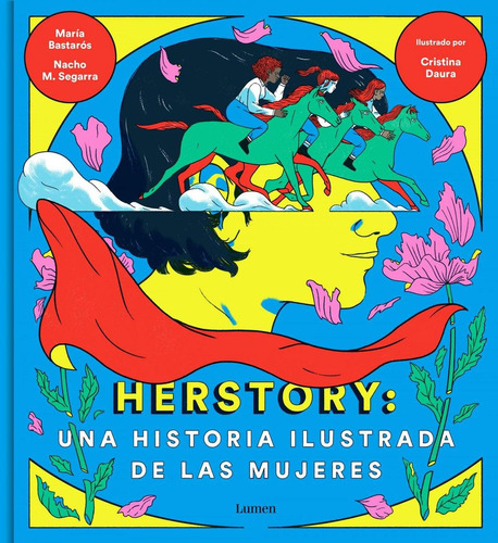 Libro: Herstory: Una Historia Ilustrada De Las Mujeres. More