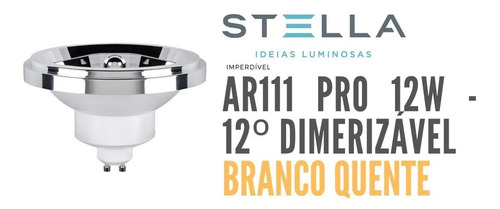 Kit 10 Ar111 Stella 12w Angulo 12º Dimerizável Sth6445/27 Estrutura 2700k 110v/220v