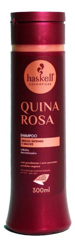 Shampoo Haskell Quina Rosa 300 Ml Brilho E Maciez Sem Sal