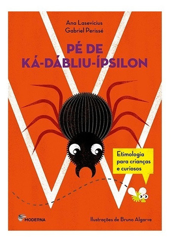 Pé De Ká-dábliu-ípsilon - Etimologia Para Crianças E Curioso