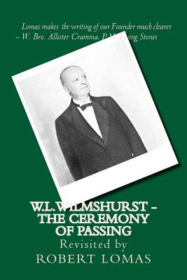 Libro W.l.wilmshurst - The Ceremony Of Passing: Revisited...