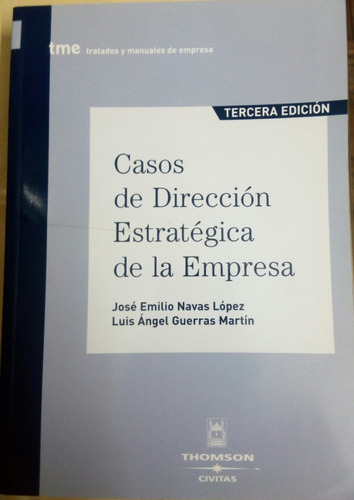 Casos De Dirección Estratégica De La Empresa 