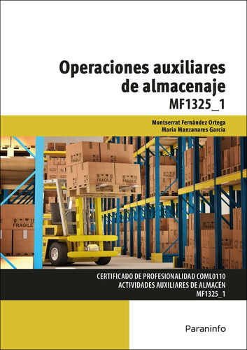 Operaciones Auxiliares De Almacenaje - Fernández Ortega  - *
