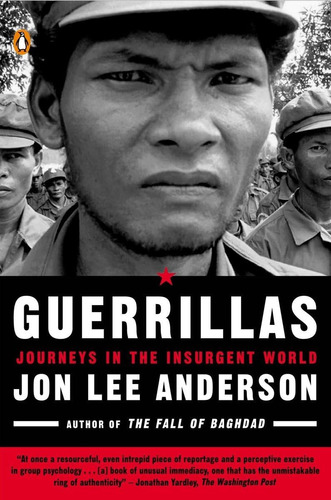 Libro:  Guerrillas: Journeys In The Insurgent World