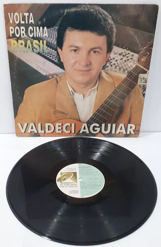 Vinil Lp Valdeci Aguiar - Volta Por Cima Brasil