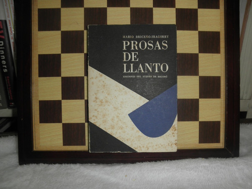 Prosas De Llanto-mario Briceño Iragorry