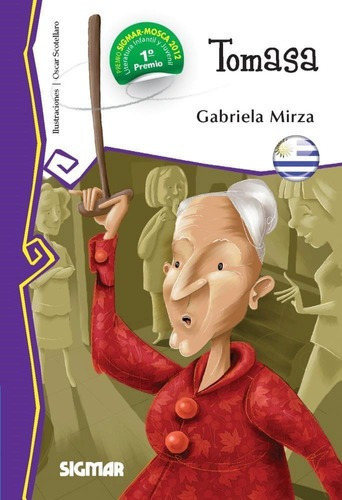 Tomasa -col.telaraña, de Mirza, Gabriela. Editorial SIGMAR en español