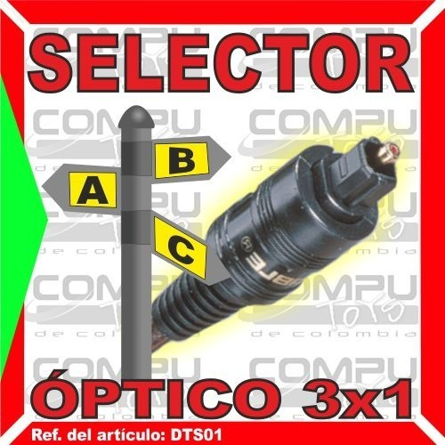 Imagen 5 de 6 de Selector Toslink Fibra Óptica 3x1 Ref: Dts01 Computoys Sas