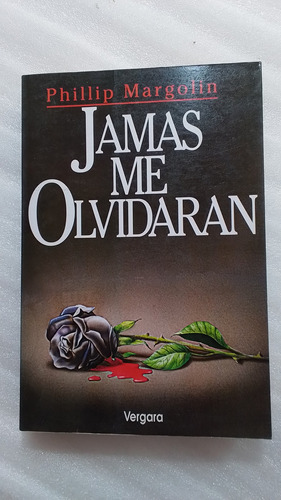 Jamás Me Olvidaran- Phillip Margolin- Ed Vergara- 1994