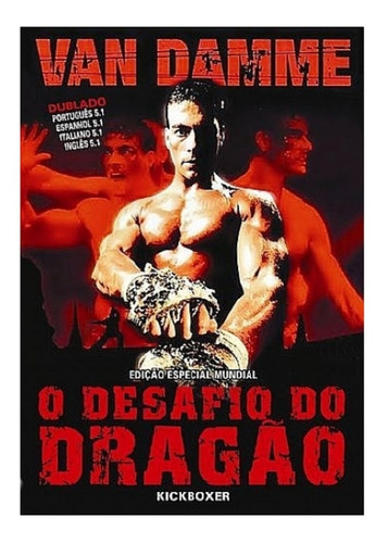 O Desafio Do Dragão - Kickboxer / Van Damme/ Dubl. / Dvd4237