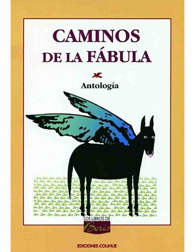 Caminos De La Fabula - Antologia