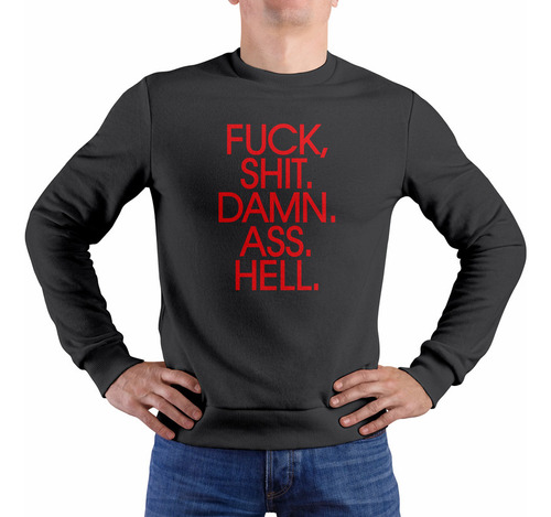 Polera Fuck. Shit. Damn. Ass. Hell. (d0941 Boleto.store)