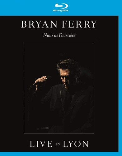 Blu-ray Bryan Ferry Live In Lyon