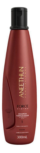 Aneethun Force Shampoo Fortalecedor - 300ml