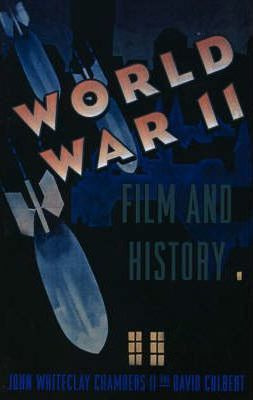 Libro World War Ii, Film, And History - John Whiteclay Ch...