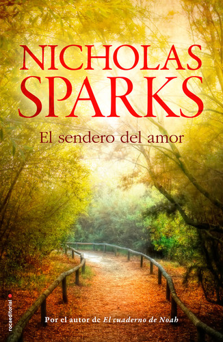 Sendero Del Amor,el - Sparks, Nicholas