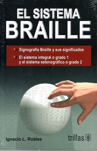 El Sistema Braille Editorial Trillas