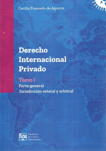 Derecho Internacional Privado Tomo 1 Cecilia Fresnedo 