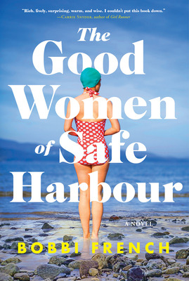 Libro The Good Women Of Safe Harbour - French, Bobbi
