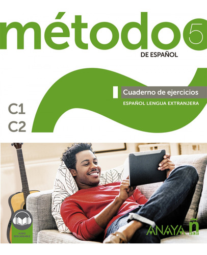 Método 5 De Español. Cuaderno De Ejercicios C1-c2.  -  Robl