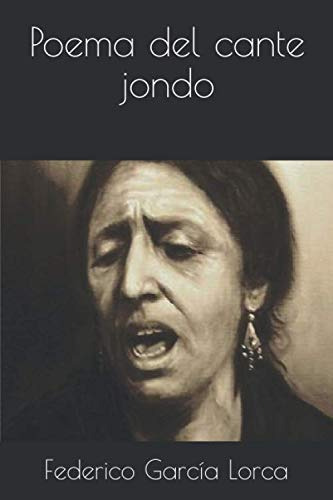 Poema Del Cante Jondo