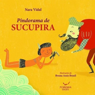 Livro Pindorama De Sucupira Nara Vidal