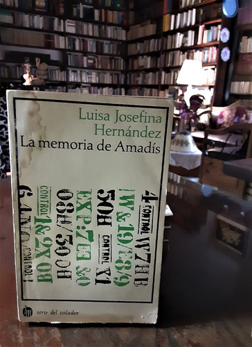 La Memoria D Amadís Luisa J Hernández Primera Ed Del Volador