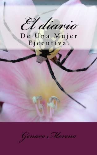 Libro: El Diario: Mujer Ejecutiva. (spanish Edition)