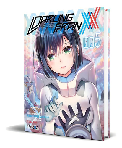 Darling in the Franxx No 5 Kentaro Yabuki Editorial Ivrea en Español Tapa Blanda