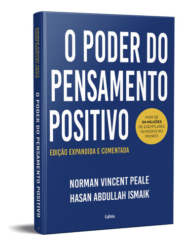 O Poder Do Pensamento Positivo, Edição Comentada