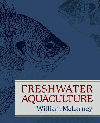 Libro Freshwater Aquaculture - William Mclarney