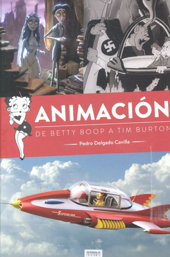 Animacion De Betty Boop A Tim Burton (libro Original)