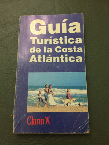 Guía Turística De La Costa Atlántica. Liquidación!