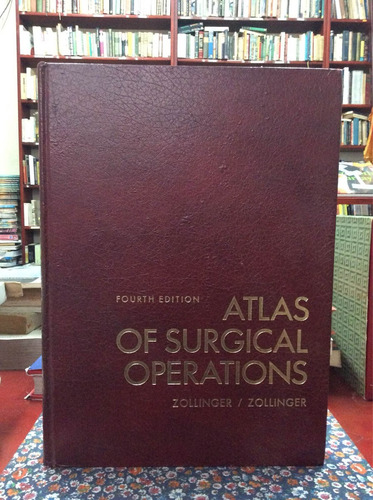 Atlas De Operaciones Quirúrgicas Por Zollinger En Inglés