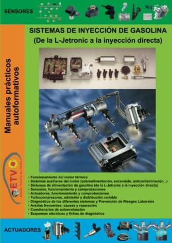 Libro: Sistemas De Inyección De Gasolina (de La L-jetronic A