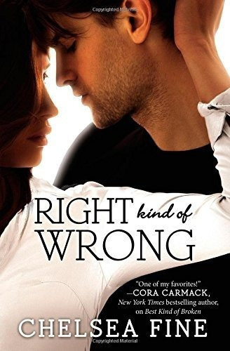 Right Kind Of Wrong (finding Fate, 3) - Fine, Chelse, de Fine, Chelsea. Editorial Forever en inglés