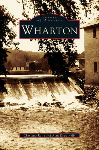 Wharton, De Kelly, Charlotte. Editorial Arcadia Lib Ed, Tapa Dura En Inglés