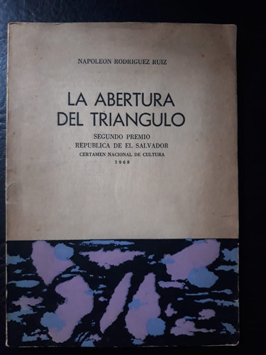 La Abertura Del Triangulo Napoleón Rodriguez Ruiz (Usado)