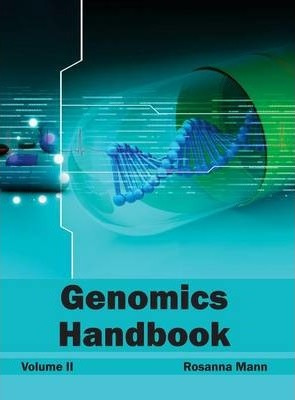 Libro Genomics Handbook: Volume Ii - Rosanna Mann