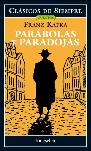 Parábolas Y Paradojas - Clásicos De Siempre - Longseller 