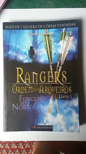 Rangers: Ordem Dos Arqueiros- Vol. 5- Feiticeiro Do Norte 