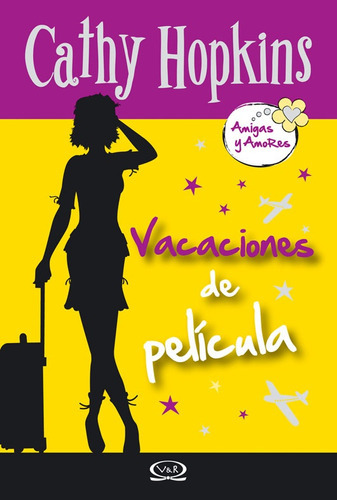 Vacaciones De Película, De Cathy Hopkins. Editorial V&r, Tapa Blanda En Español